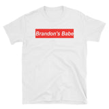 Brandon's Babe Short-Sleeve Unisex T-Shirt